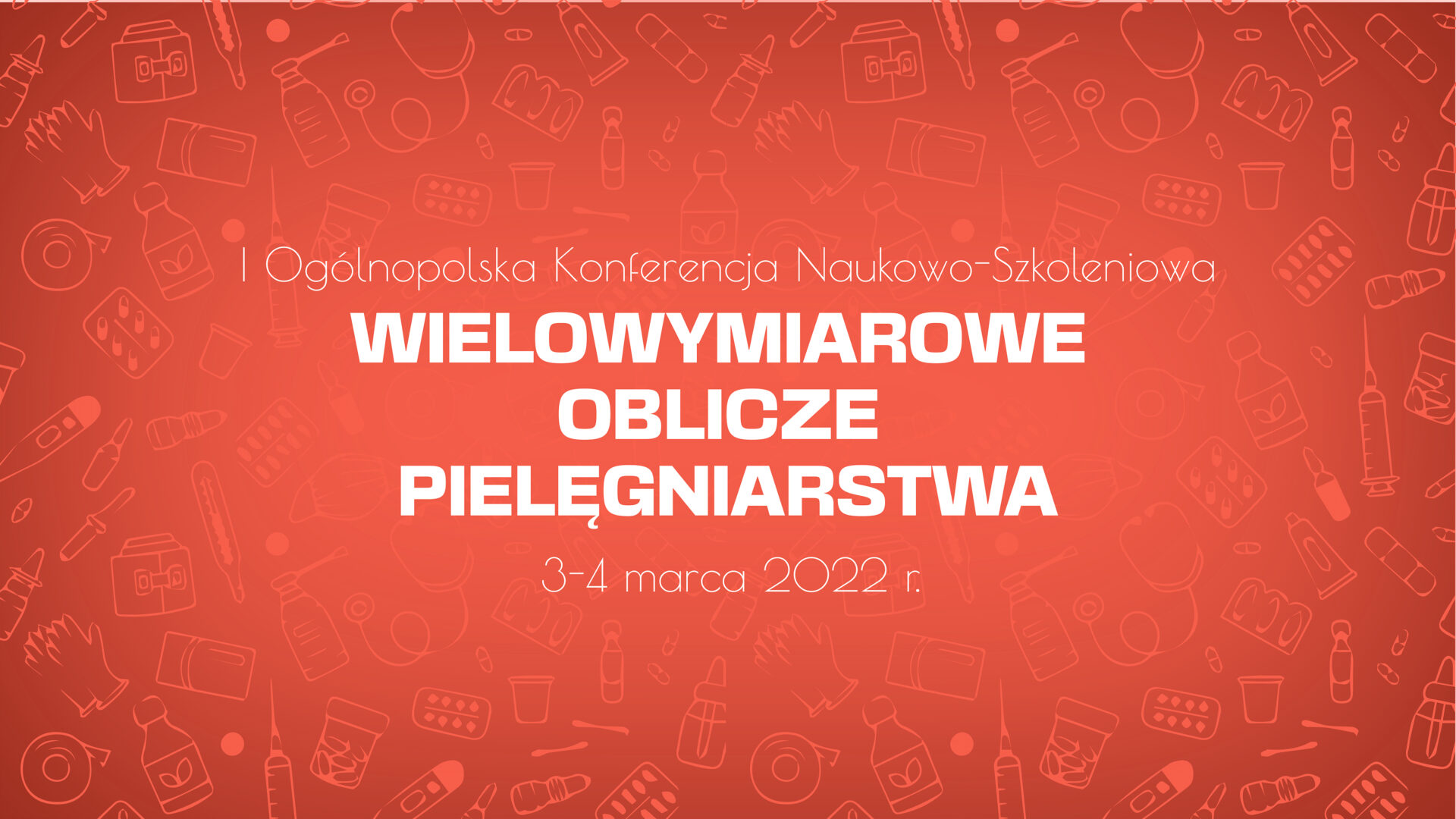 I Ogólnopolska konferencja naukowo szkoleniowa Wielowymiarowe