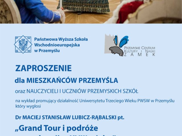 Grand Tour i podróże arystokracji w XVIII wieku – wykład otwarty dla mieszkańców Przemyśla