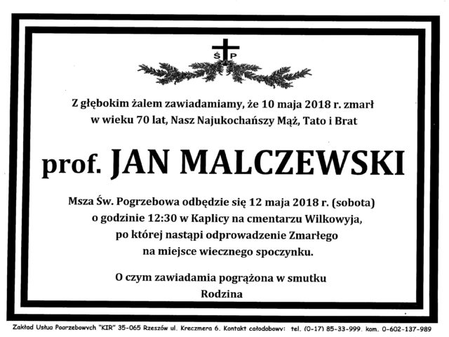 [*] Z głębokim smutkiem żegnamy profesora Jana Malczewskiego