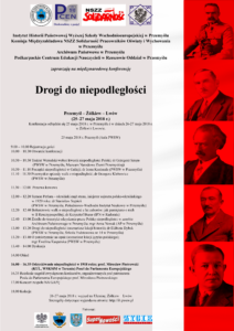 Międzynarodowa konferencja naukowa „Drogi do niepodległości”