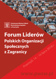 W PANS odbędzie się Forum Lider&oacute;w Polskich Organizacji Społecznych z Zagranicy
