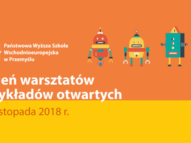IX Dzień Warsztatów i Wykładów Otwartych w PANS już jutro!