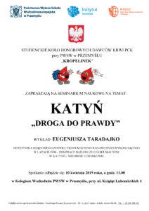 Instytut Socjologii oraz Instytut Stosunk&oacute;w międzynarodowych  i Politologii PANS zapraszają na seminarium pt.  KATYŃ &bdquo;DROGA DO PRAWDY&rdquo;