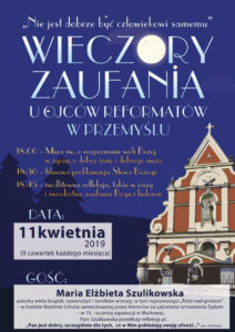 Serdecznie zapraszamy na kwietniowy Wieczór Zaufania