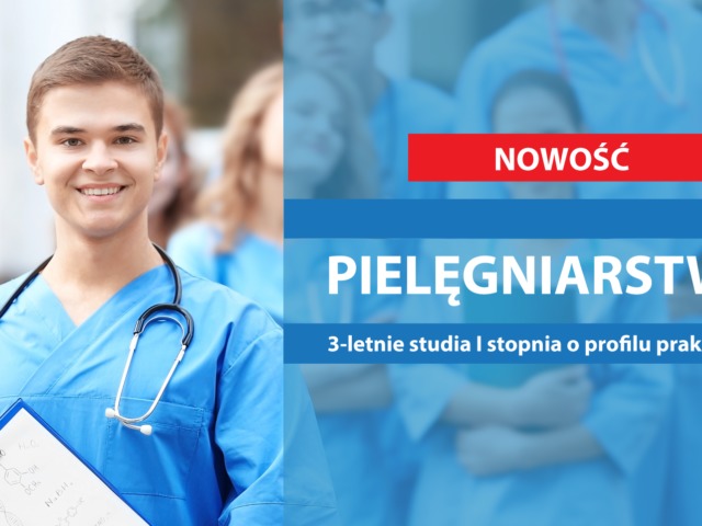 Państwowa Akademia Nauk Stosowanych otwiera nowy kierunek – pielęgniarstwo!