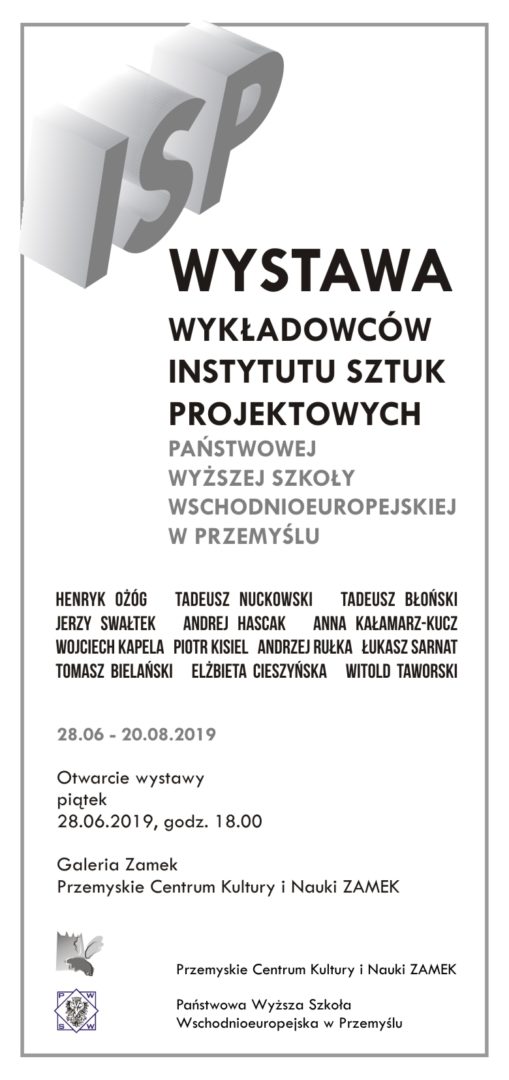 WYSTAWA WYKŁADOWCÓW INSTYTUTU SZTUK PROJEKTOWYCH