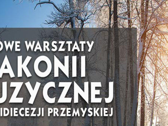 Diakonia Muzyczna zaprasza na warsztaty
