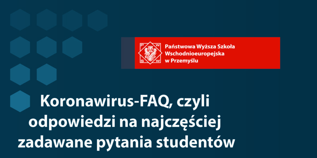 KORONAWIRUS – FAQ, czyli odpowiedzi na najczęściej zadawane pytania