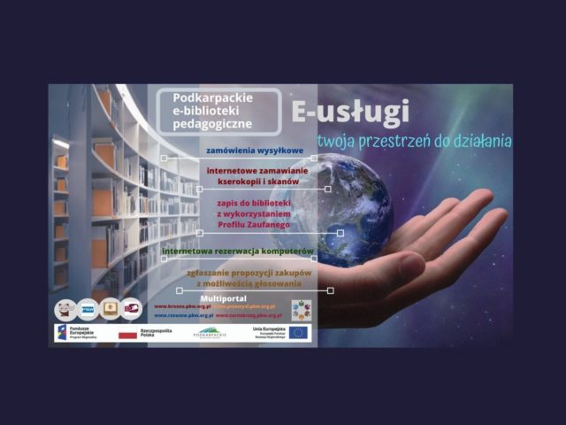 Nowe E-usługi Podkarpackich Bibliotek Pedagogicznych