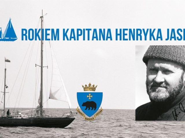Zapraszamy na otwarcie wystawy plenerowej – 2020 – ROKIEM KAPITANA HENRYKA JASKUŁY