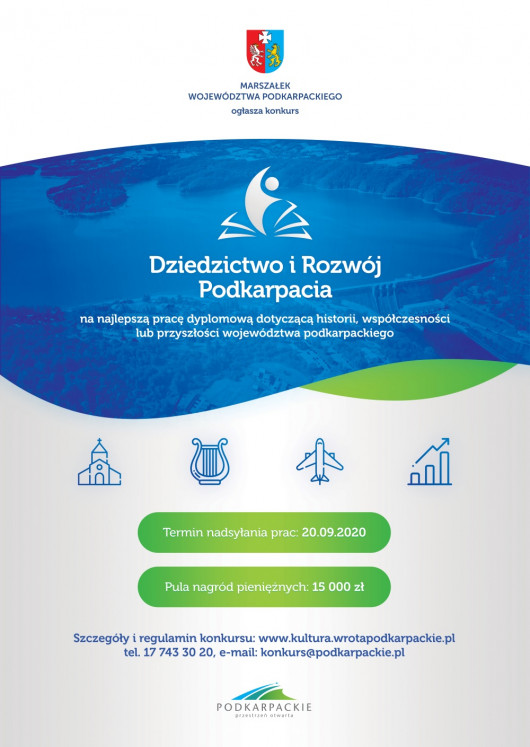 Konkurs prac dyplomowych &bdquo;Dziedzictwo i Rozw&oacute;j Podkarpacia&rdquo; &ndash; edycja 2020