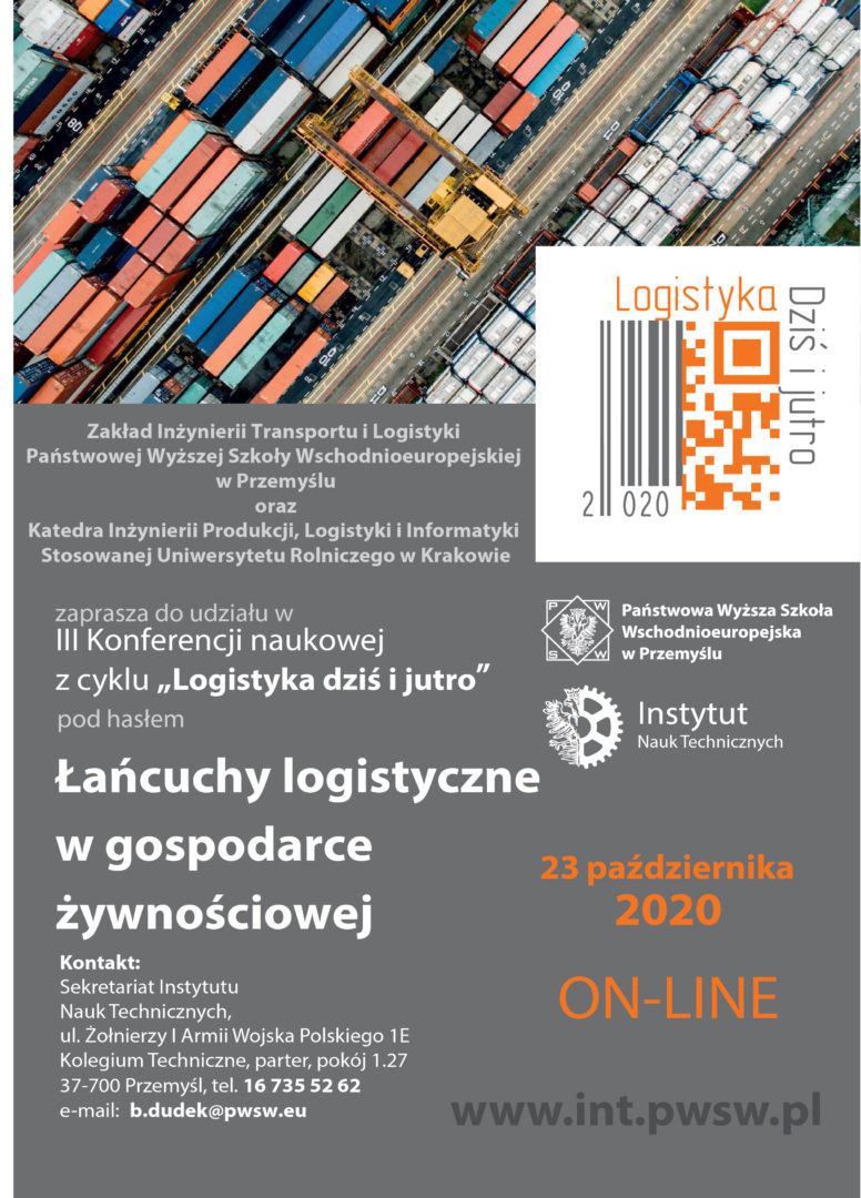 Zapraszamy do udziału w III Konferencji naukowej z cyklu „Logistyka dziś i jutro”