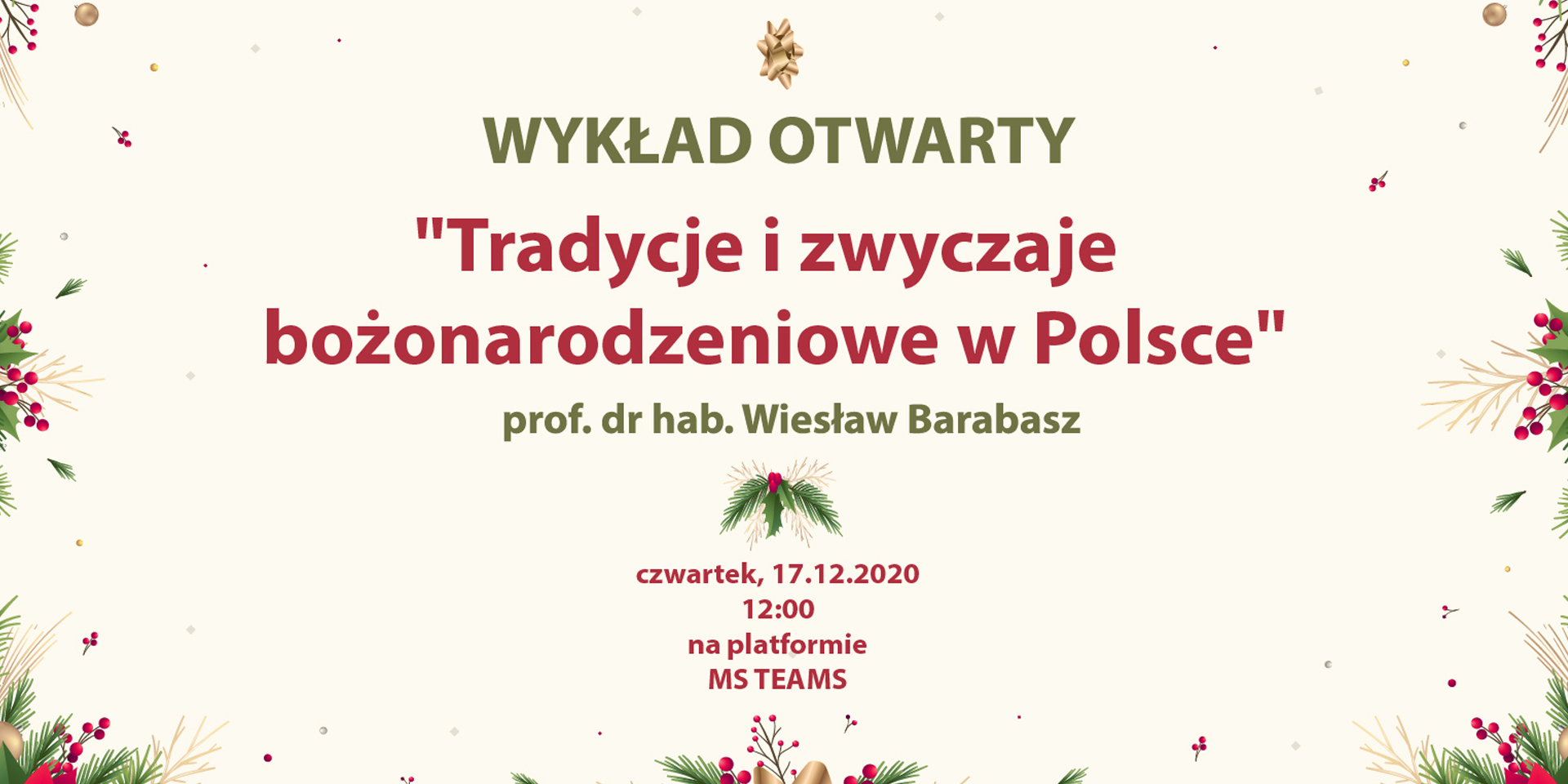 O tradycjach i zwyczajach bożonarodzeniowych w Polsce – wykład otwarty