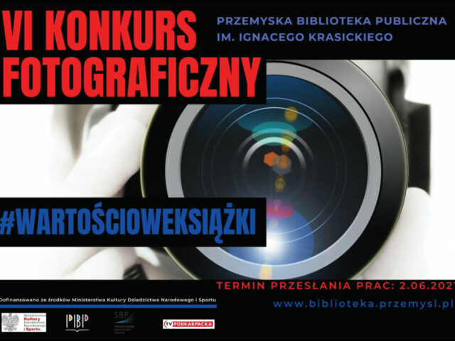 VI Konkurs Fotograficzny #wartościoweksiążki