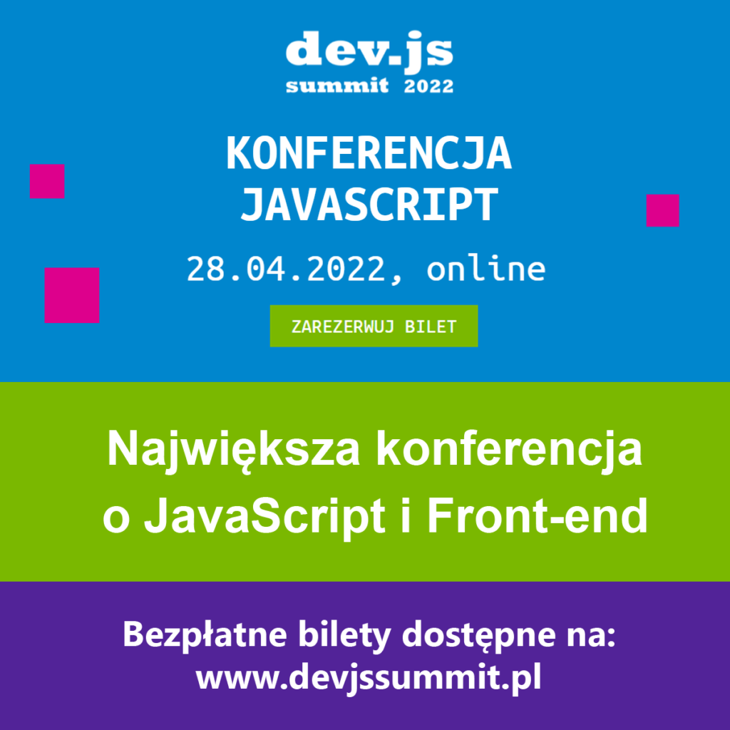 Zapraszamy na największą polską konferencję poświęconą JavaScript i Front-endowi