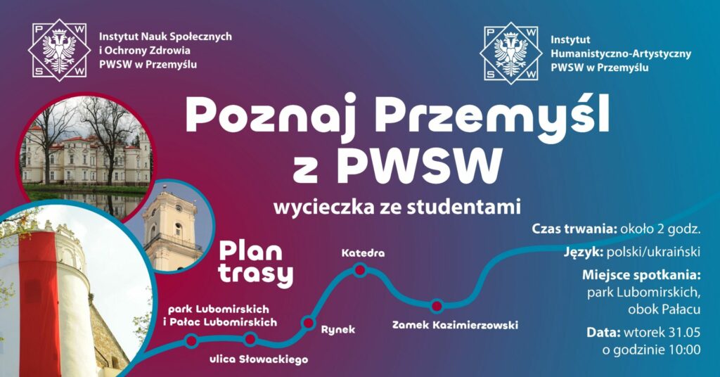 „Poznaj Przemyśl z PANS”, czyli spacer po naszym mieście