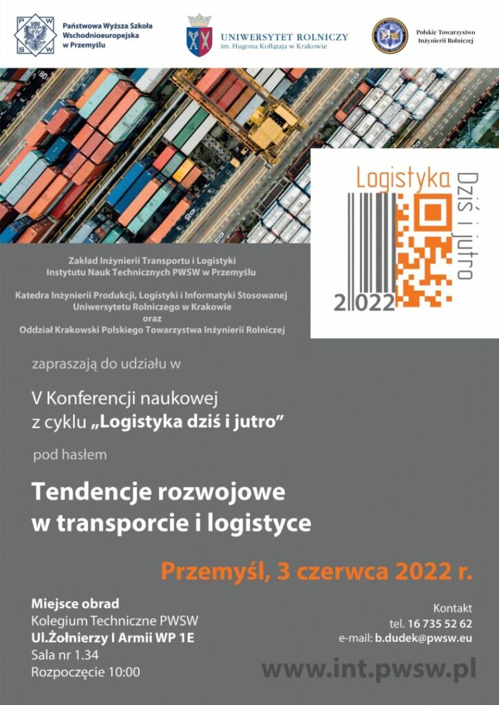 V Konferencja naukowa z cyklu „Logistyka dziś i jutro”