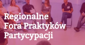 O Regionalnym Forum Praktyków Partycypacji w Przemyślu