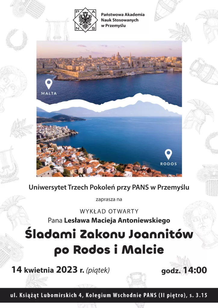 Śladami Zakonu Joannit&oacute;w po Rodos i Malcie – wykład Otwarty w PANS