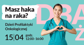 Dzień Profilaktyki Onkologicznej – zapraszamy do Galerii Sanowa