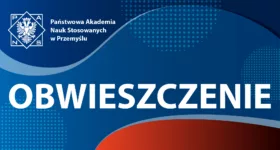Obwieszczenie Uczelnianej Komisji Wyborczej PANS w Przemyślu