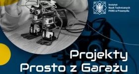 „Projekty prosto z garażu” – czekamy na zgłoszenia