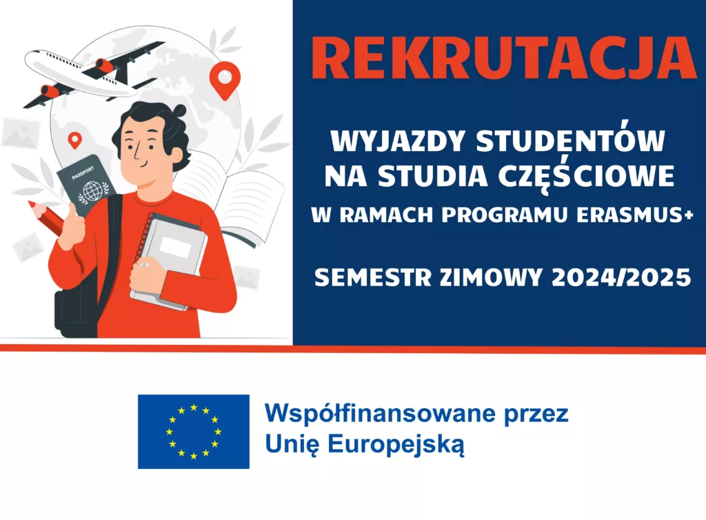 REKRUTACJA dla student&oacute;w na studia w ramach programu Erasmus+ na semestr zimowy 2024/2025