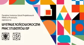 Wystawa końcoworoczna prac studentów ISP