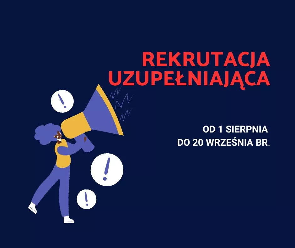 REKRUTACJA UZUPEŁNIAJĄCA
