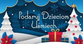 Podaruj Dzieciom Uśmiech – trwa świąteczna zbiórka