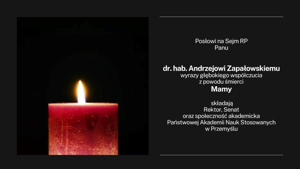 Kondolencje dla Posła na Sejm RP Pana Andrzeja Zapałowskiego