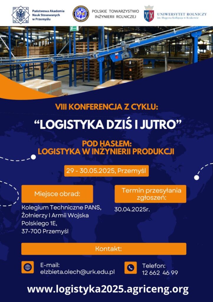 VIII KONFERENCJA NAUKOWA z cyklu „LOGISTYKA DZIŚ I JUTRO” – zachęcamy do udziału