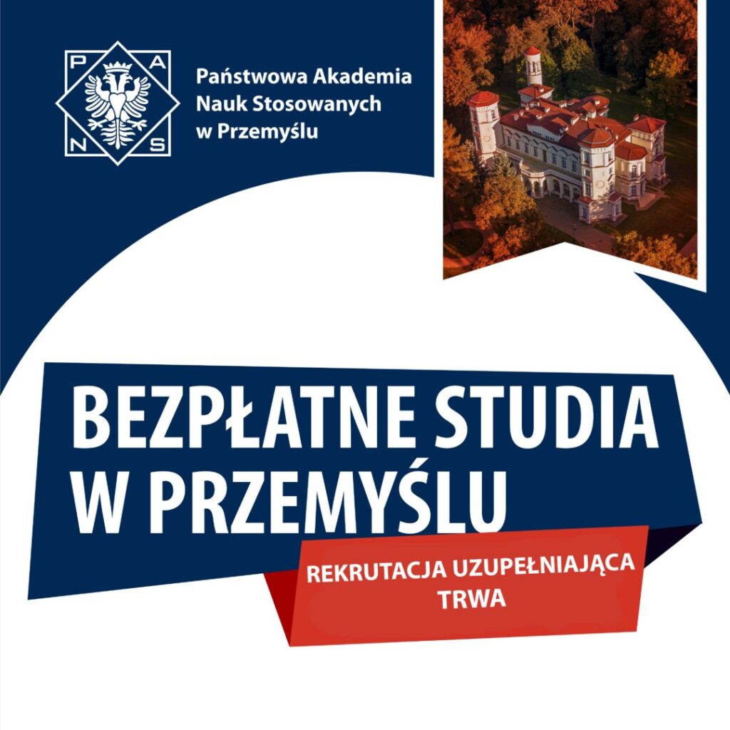 REKRUTACJA UZUPEŁNIAJĄCA NA ROK AKADEMICKI 2025/2026 TRWA