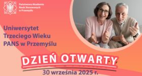 Dzień Otwarty Uniwersytetu Trzeciego Wieku PANS w Przemyślu