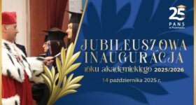 JUBILEUSZOWA INAUGURACJA ROKU AKADEMICKIEGO