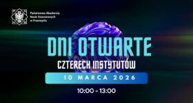 Trwają zapisy na Dni Otwarte Instytutów PANS w Przemyślu