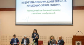 Międzynarodowa Konferencja Naukowo-Szkoleniowa „Profesjonalizm i samodzielność zawodów medycznych”