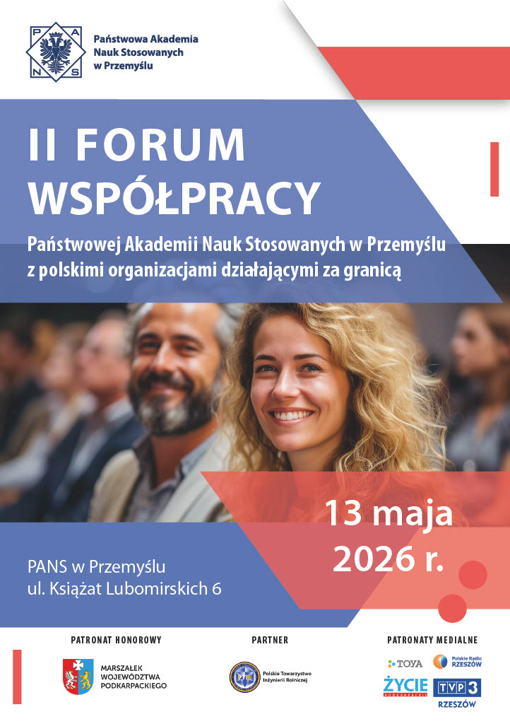 Już dziś! II FORUM WSPÓŁPRACY PANS W PRZEMYŚLU Z POLSKIMI ORGANIZACJAMI DZIAŁAJĄCYMI ZA GRANICĄ