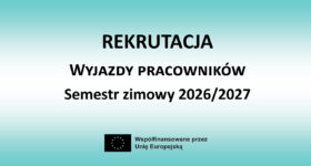 Zapisy dla pracowników PANS na wyjazdy zagraniczne w ramach programu Erasmus+ w semestrze zimowym 2026/2027